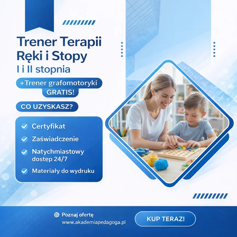 Trener terapii ręki i stopy 1 i 2 stopnia + Trener grafomotoryki